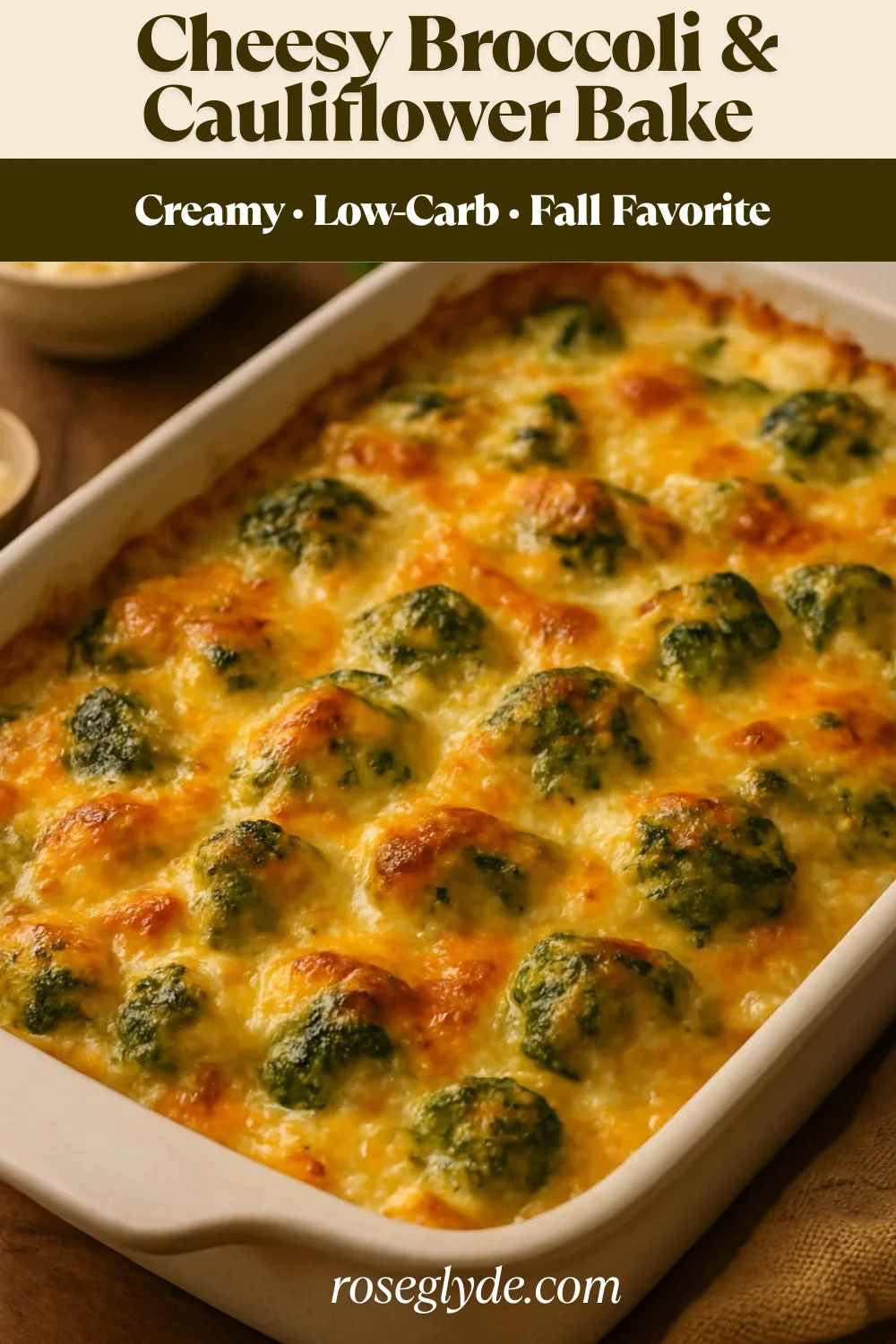 Cheesy Broccoli & Cauliflower Bake Delicious Fall recipe